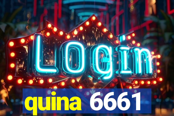 quina 6661